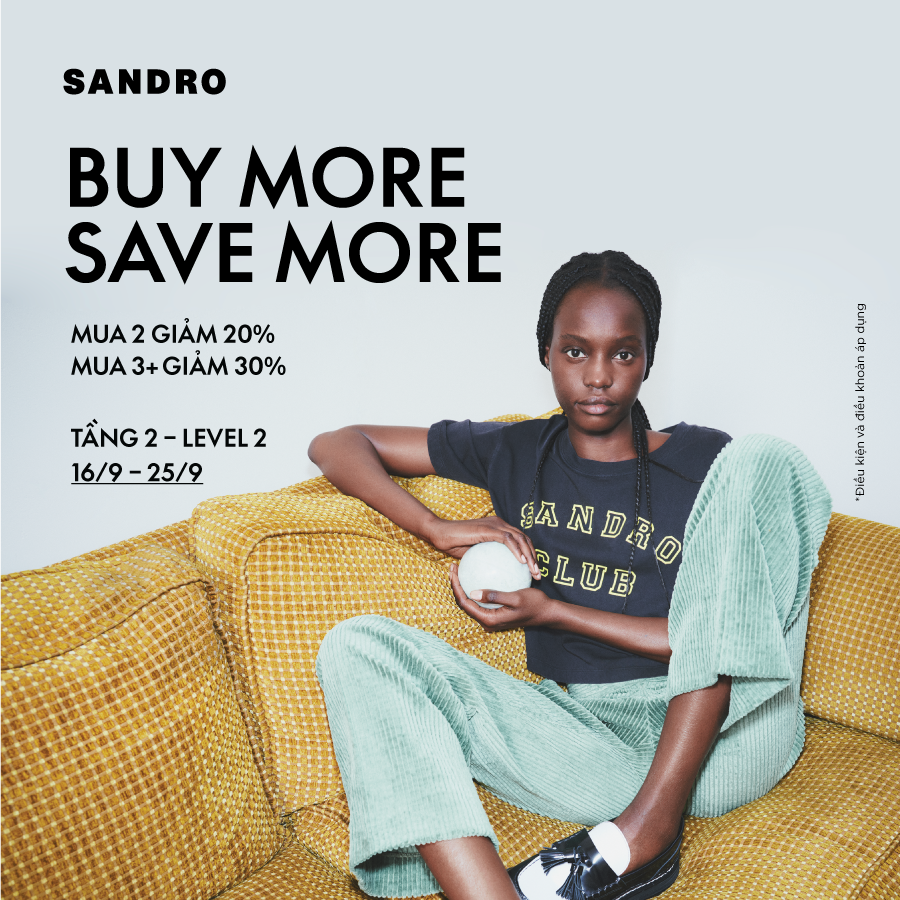 SANDRO - BUY MORE SAVE MORE