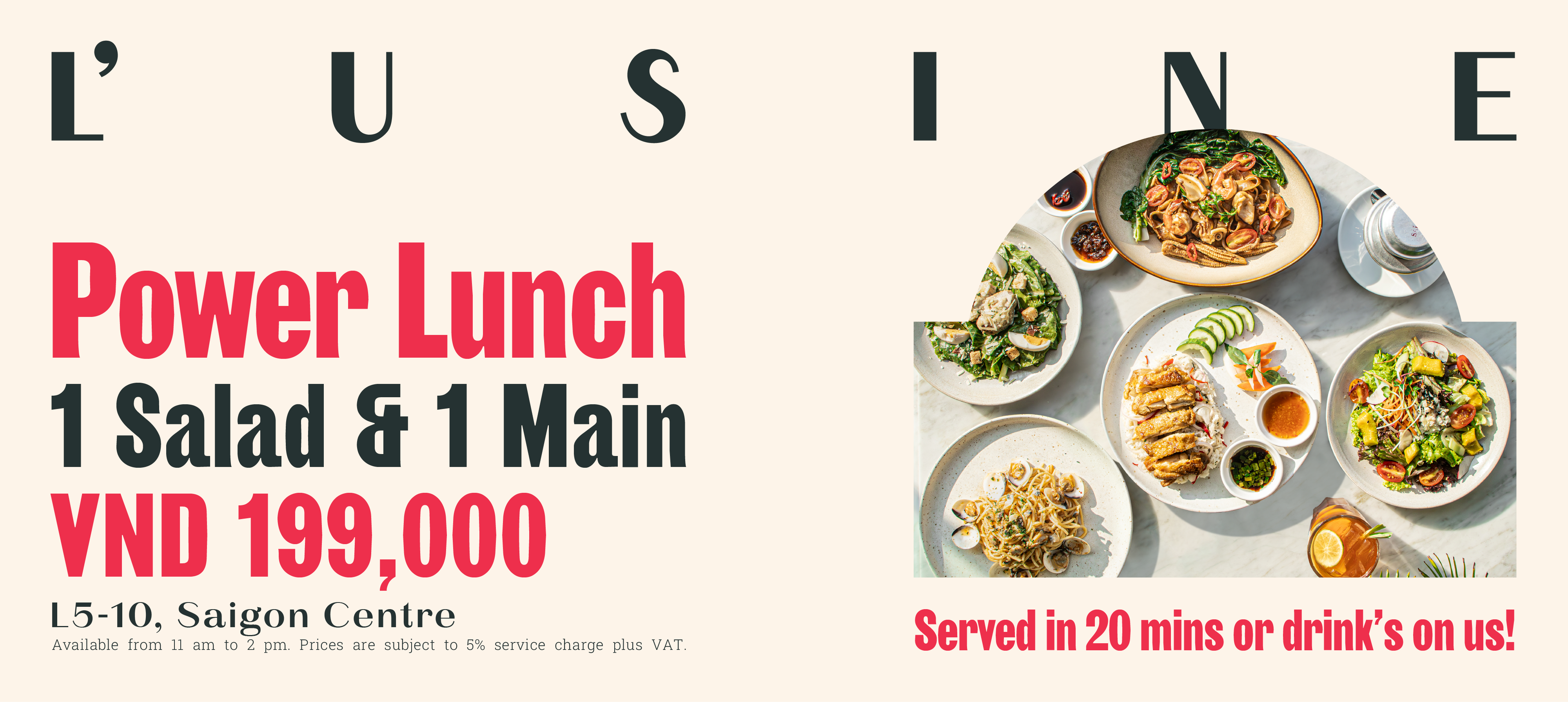 L'USINE - COMBO LUNCH ONLY AT VND199K