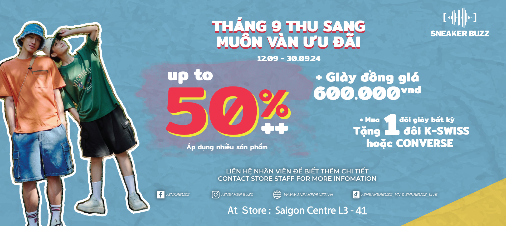 SNEAKER BUZZ - THÁNG 9 THU SANG - MUÔN VÀN ƯU ĐÃI