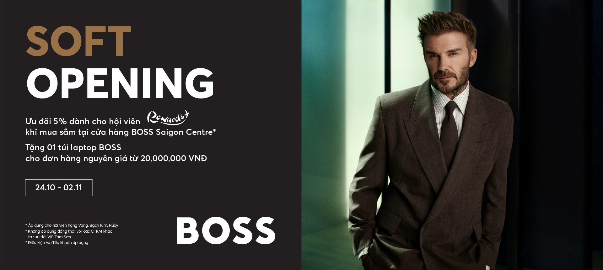 BOSS ĐÃ TRỞ LẠI SAIGON CENTRE - ƯU ĐÃI 5% CHO HỘI VIÊN VÀ QUÀ TẶNG HẤP DẪN