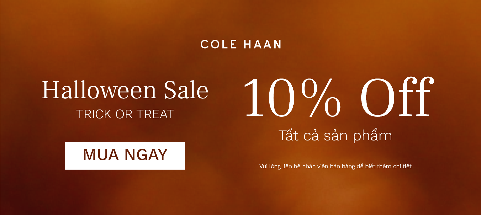 COLE HAAN - HALLOWEEN SALE EXTRAVAGANZA