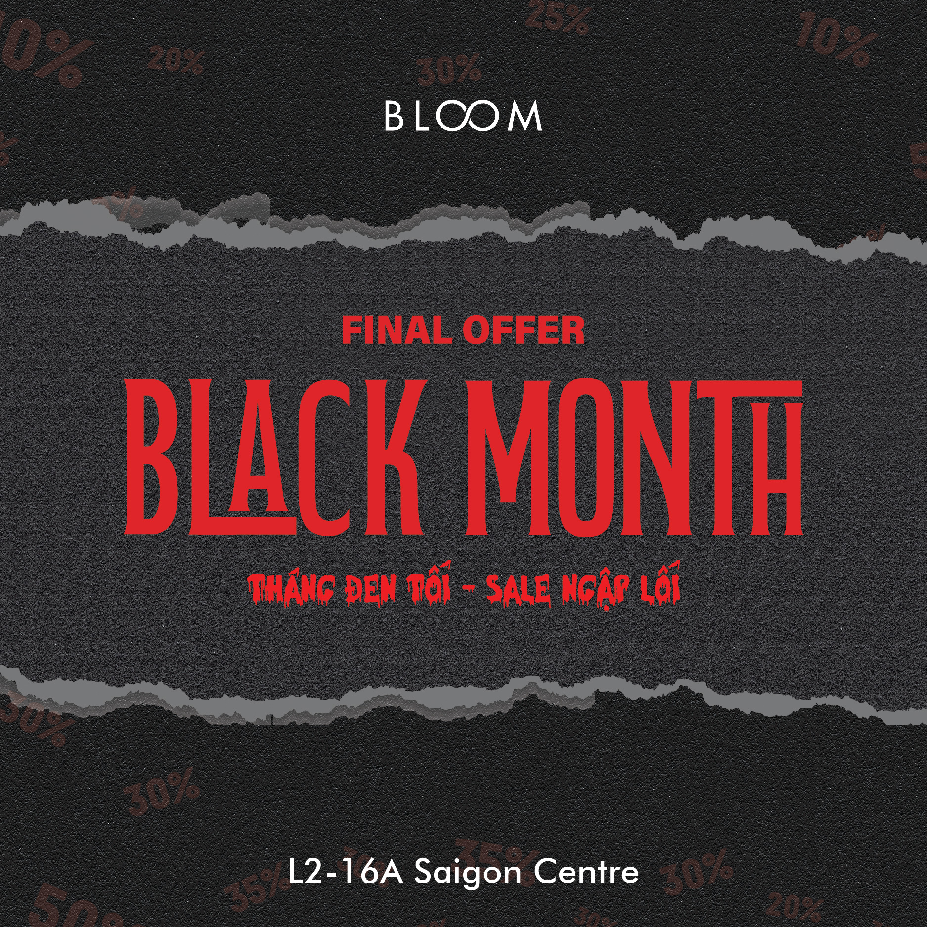 BLOOM - BLACK MONTH - FINAL OFFER