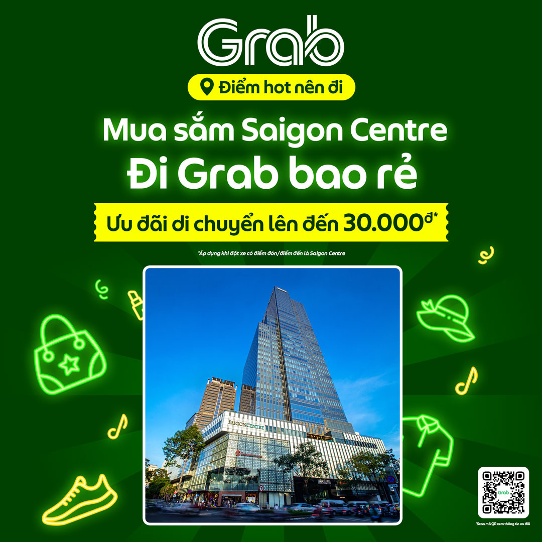 MUA SẮM TẠI SAIGON CENTRE - ĐI GRAB BAO RẺ