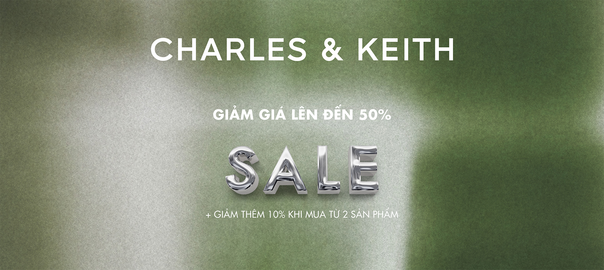 CHARLES & KEITH - GIẢM GIÁ LÊN ĐẾN 60%