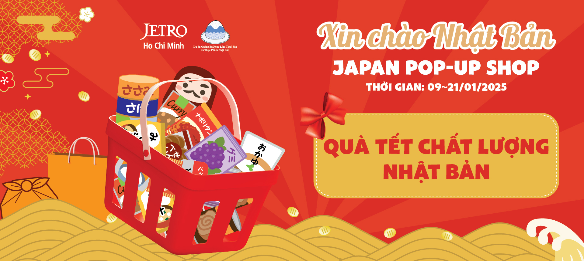 MUA SẮM QUÀ TẾT CHẤT LƯỢNG NHẬT BẢN TẠI GIAN HÀNG “XIN CHÀO NHẬT BẢN” - JAPAN POP-UP SHOP