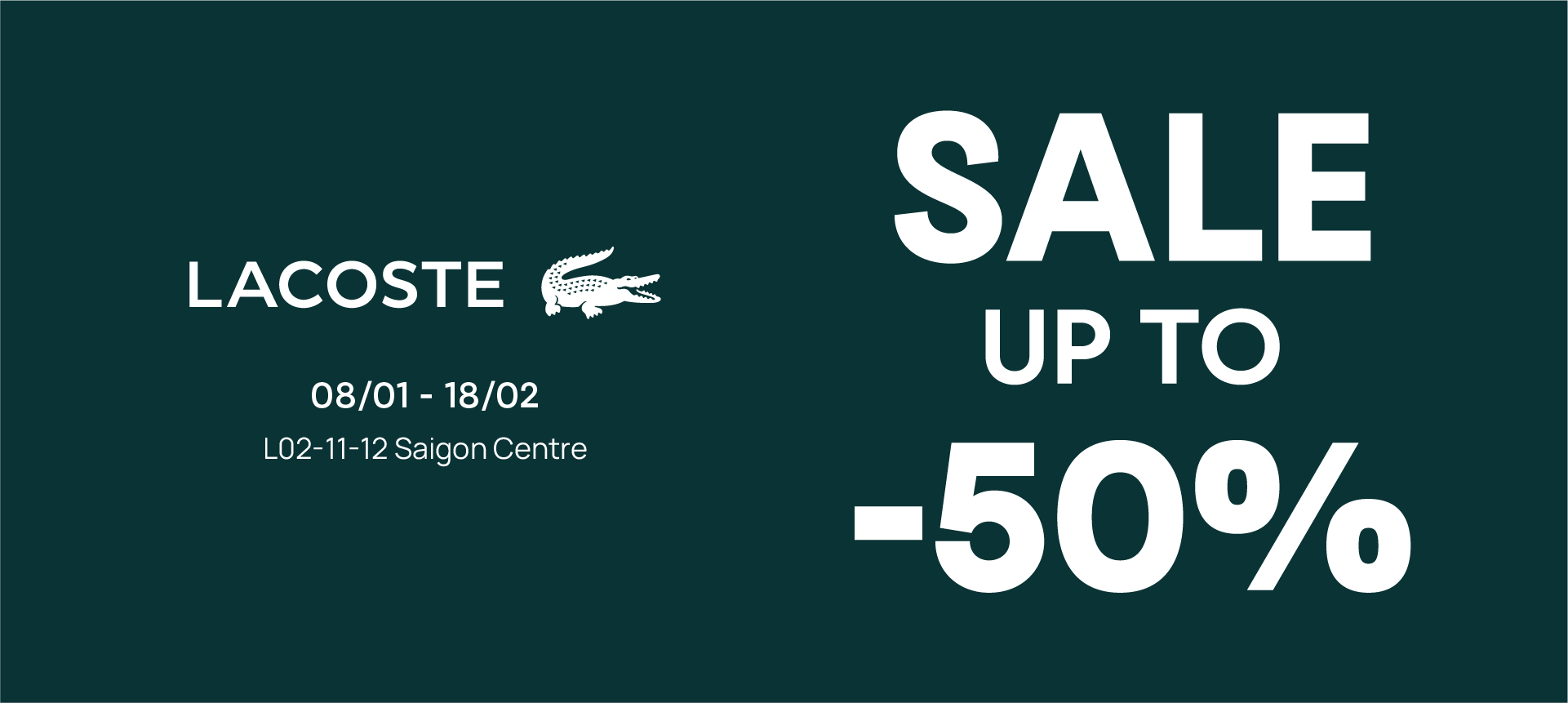 LACOSTE - ƯU ĐÃI CUỐI MÙA LÊN ĐẾN 50%