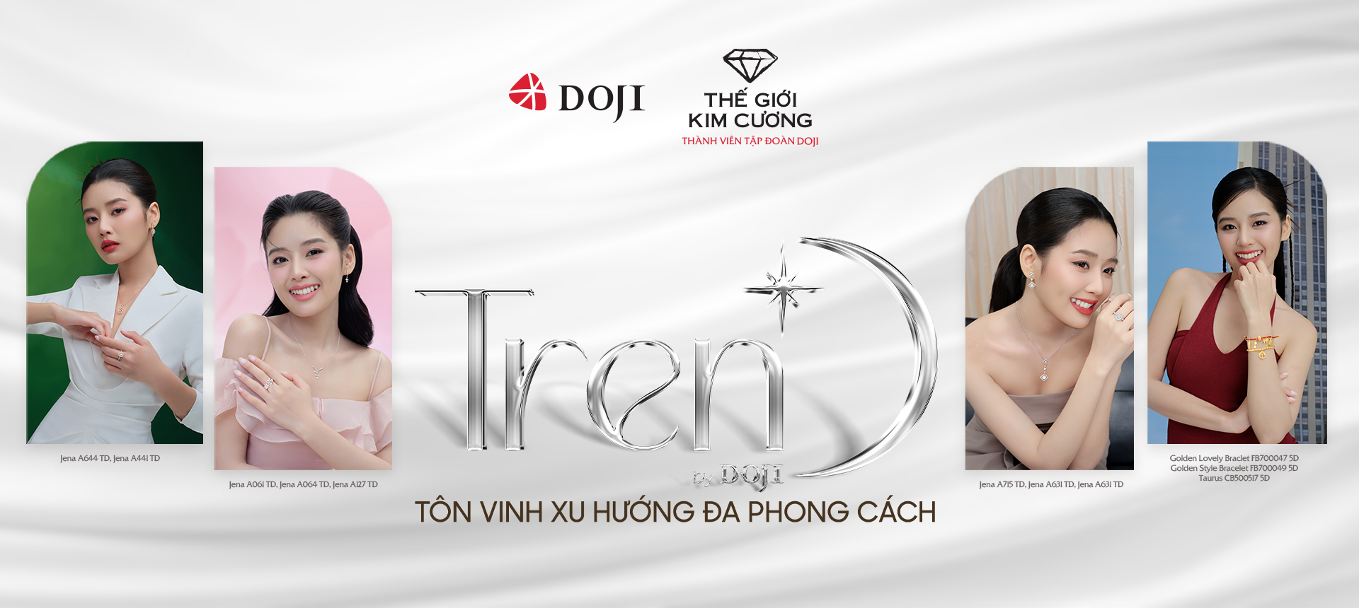 TrenD - TÔN VINH XU HƯỚNG ĐA PHONG CÁCH