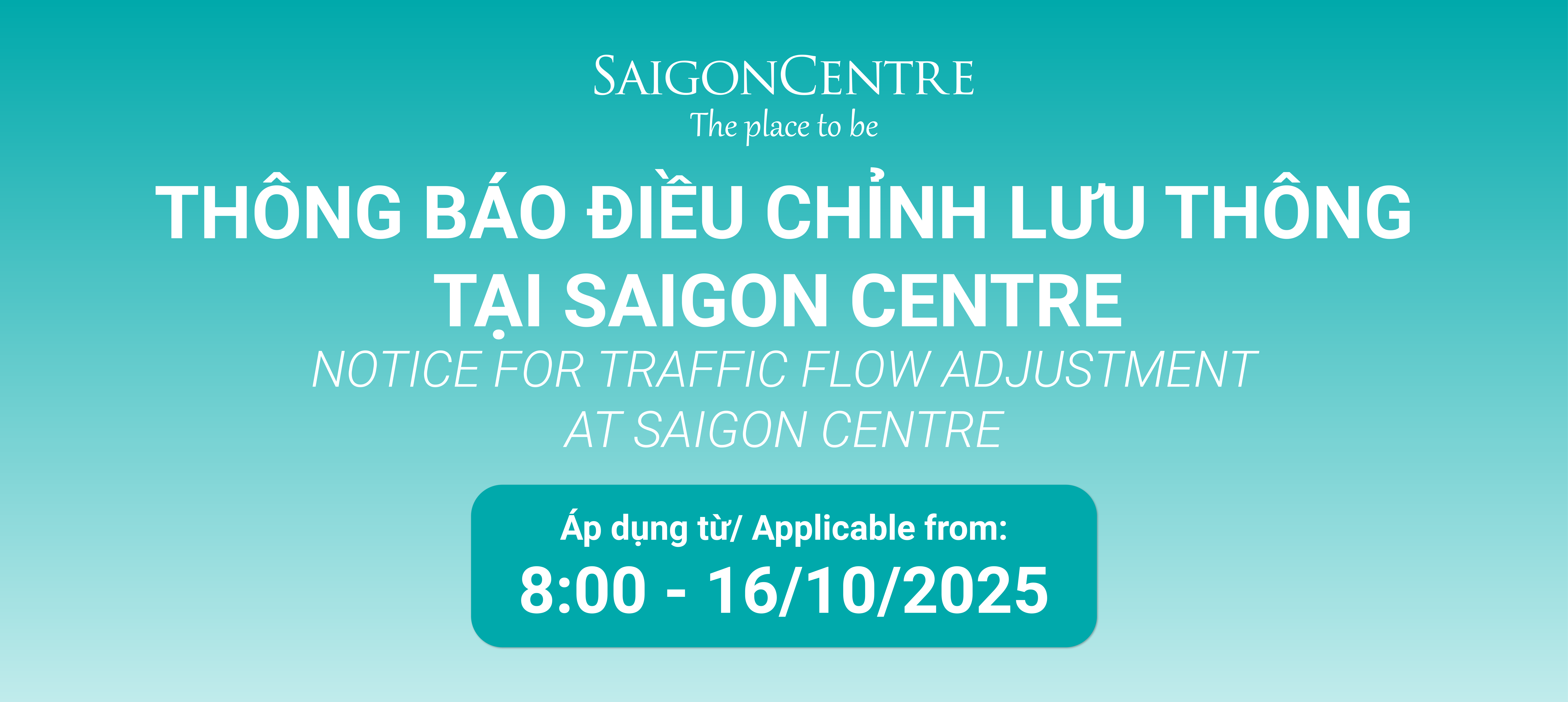 THÔNG BÁO ĐIỀU CHỈNH LƯU THÔNG TẠI SAIGON CENTRE