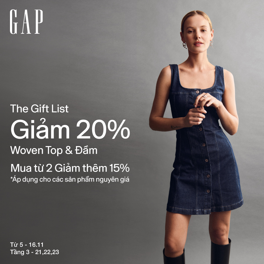 GAP THE GIFT LIST - ƯU ĐÃI MÙA LỄ HỘI