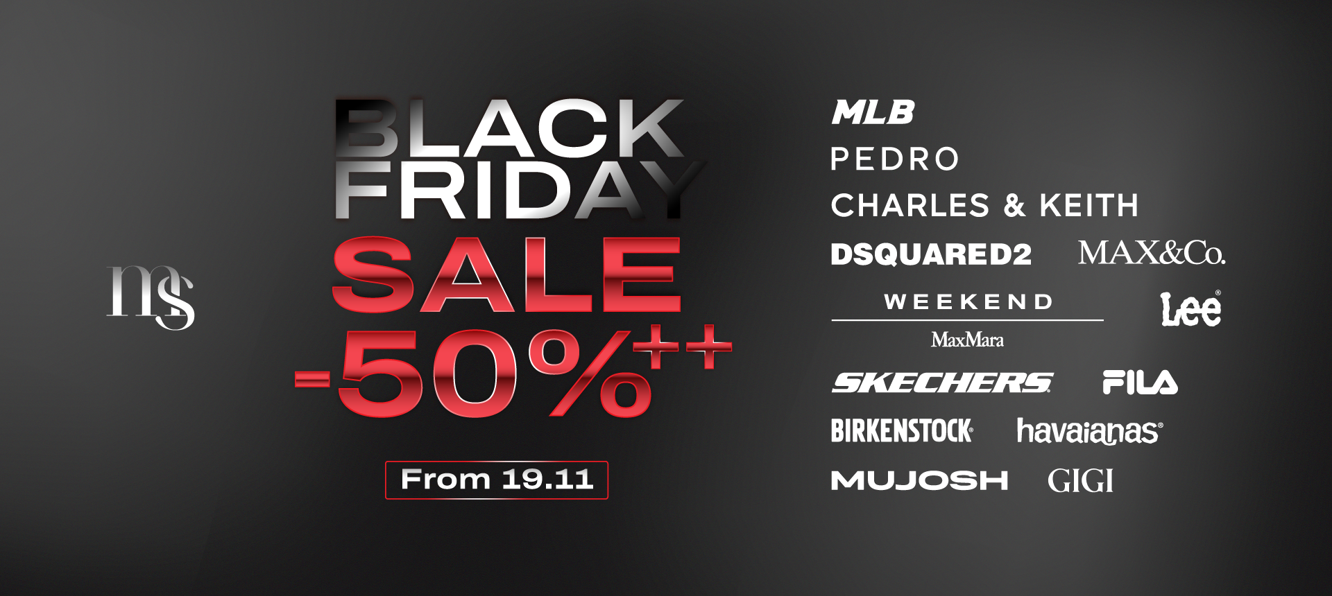 MAISON BLACK FRIDAY - CƠ HỘI VÀNG SĂN NGÀN ƯU ĐÃI
