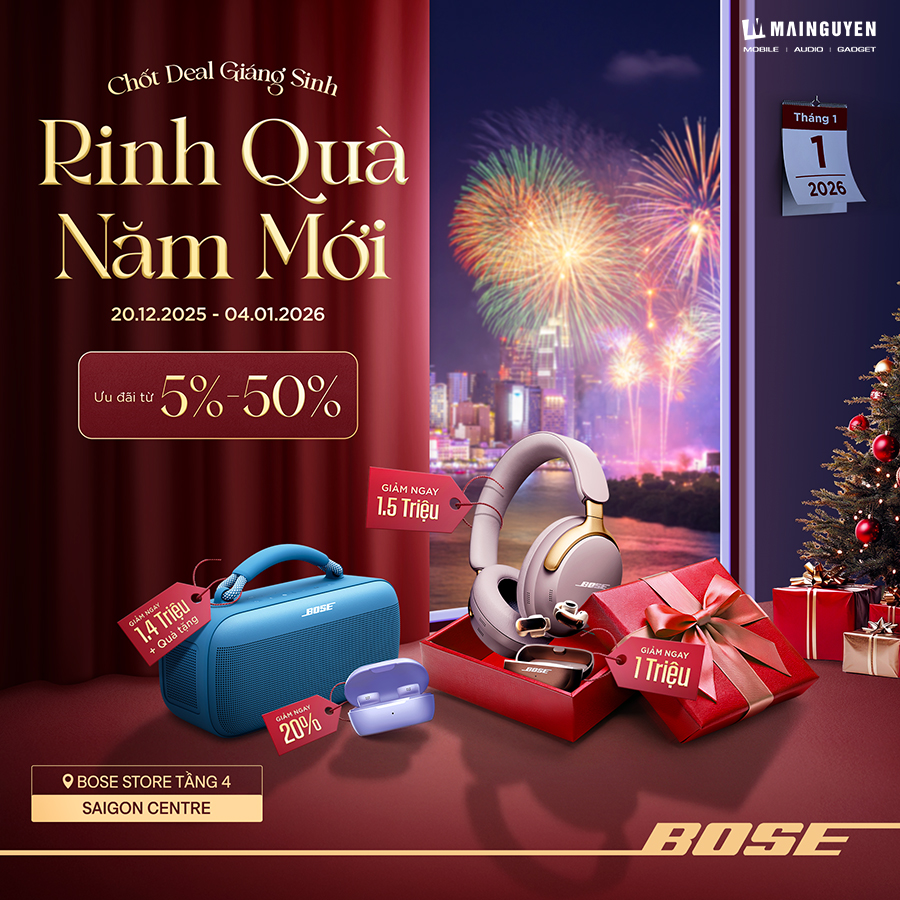 CHỐT DEAL GIÁNG SINH - RINH QUÀ NĂM MỚI CÙNG BOSE