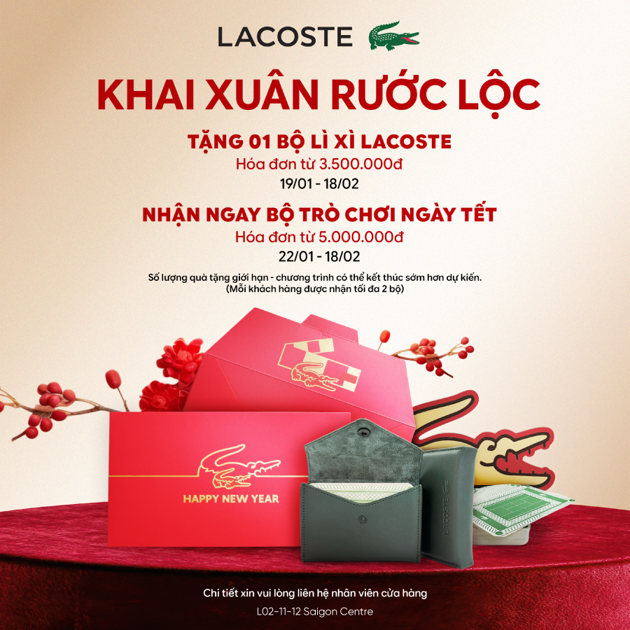LACOSTE - KHAI XUÂN RƯỚC LỘC