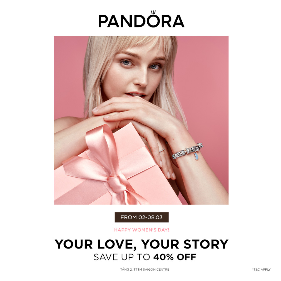 PANDORA - THÁNG 3 YÊU THƯƠNG