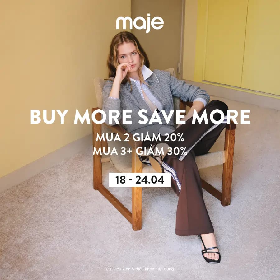 MAJE - BUY MORE SAVE MORE