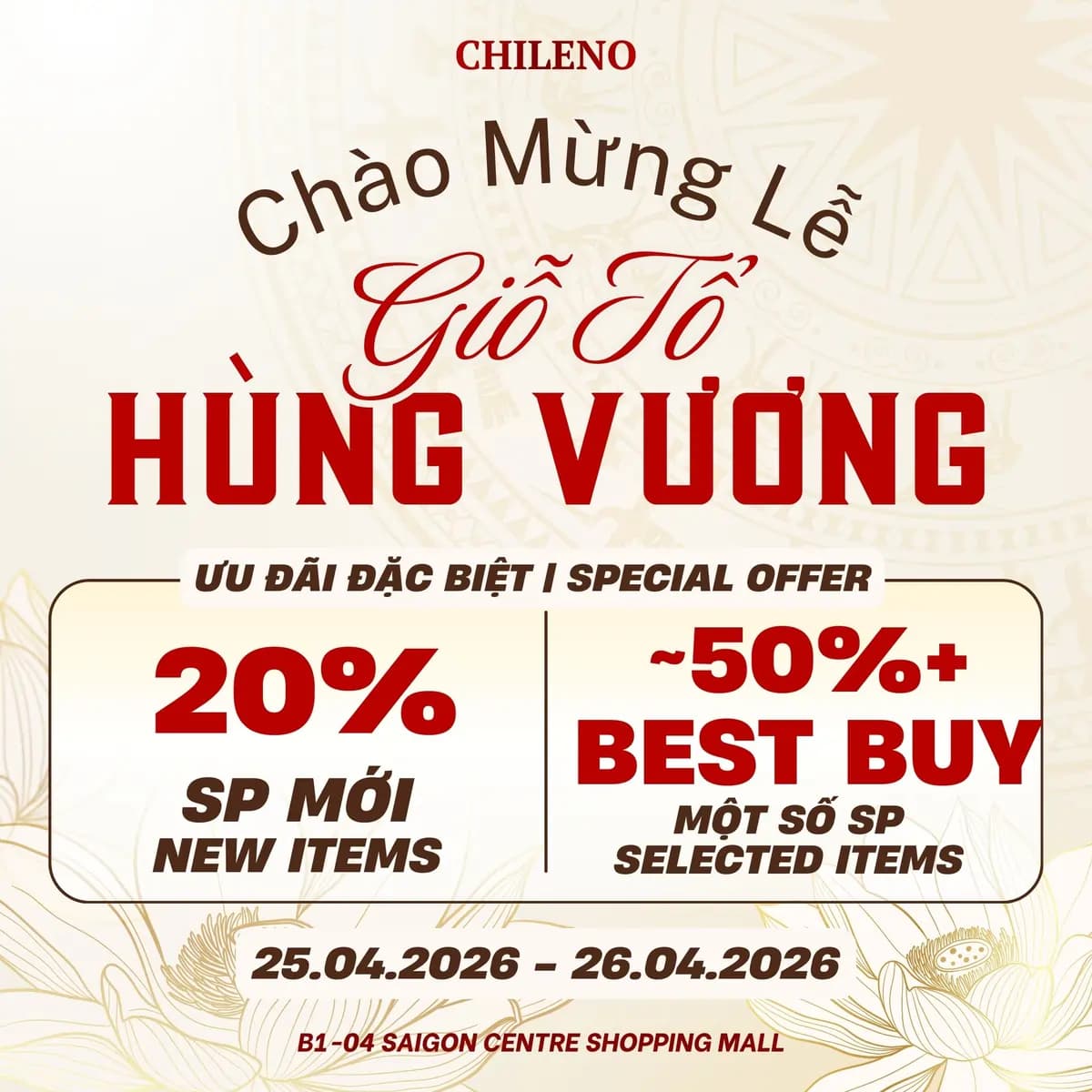 CHILENO - GIỖ TỔ HÙNG VƯƠNG - TRI ÂN CỘI NGUỒN - ƯU ĐÃI TRỌN VẸN