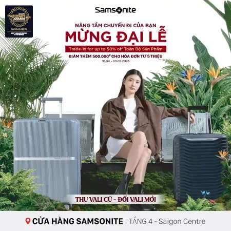 HAPPY HOLIDAY - UPGRADE YOUR JOURNEY WITH SAMSONITE