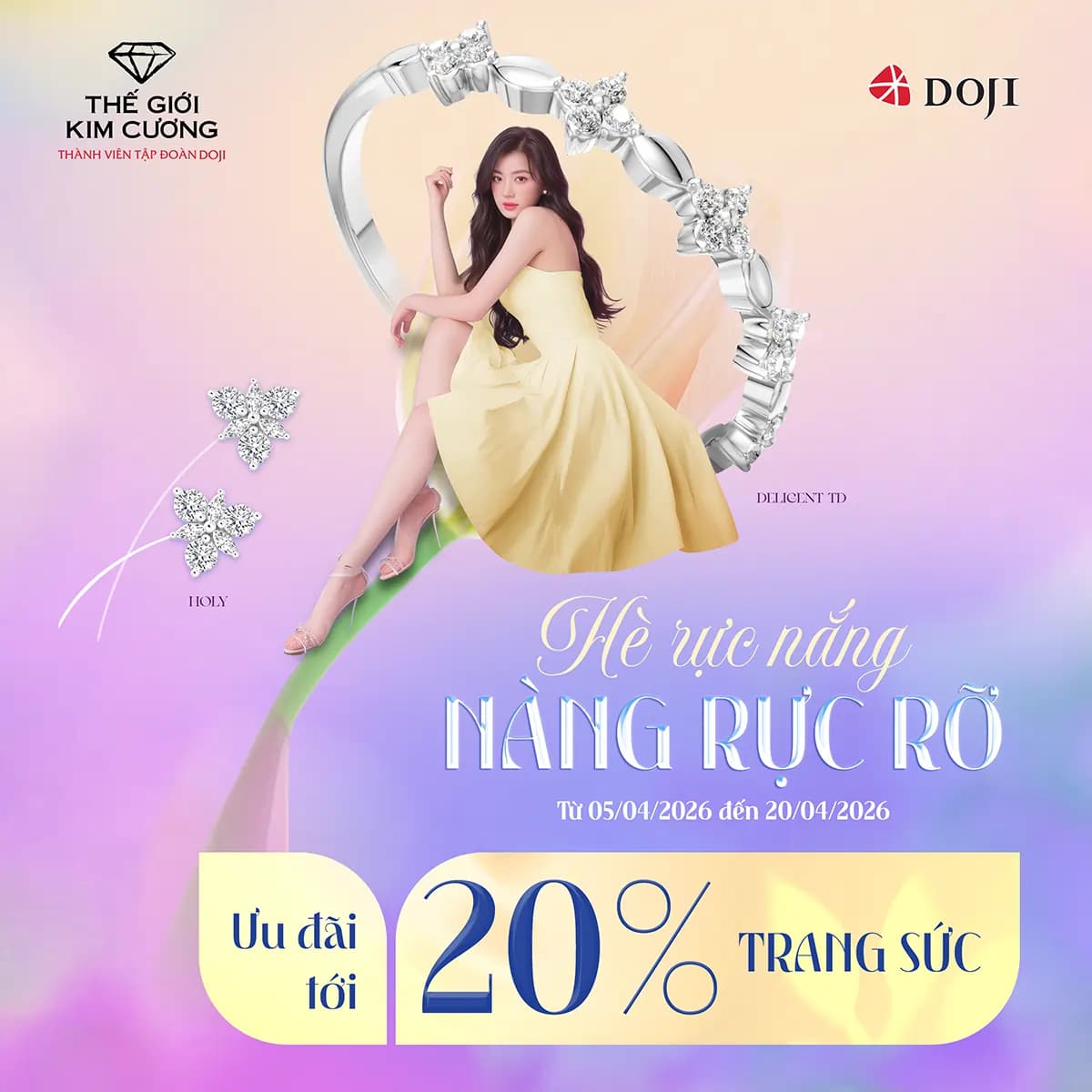 HÈ RỰC NẮNG - NÀNG RỰC RỠ CÙNG THẾ GIỚI KIM CƯƠNG