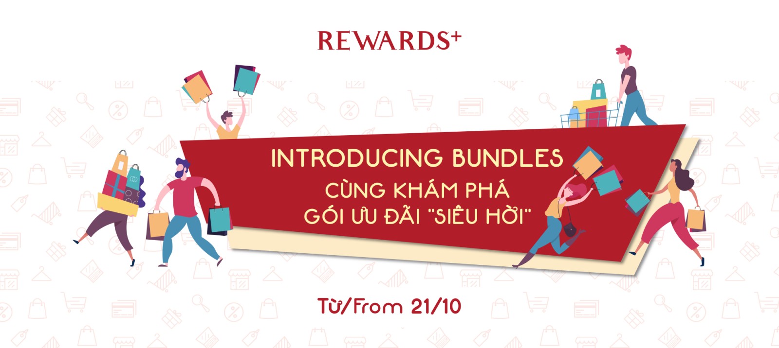 INTRODUCING REWARDS+ BUNDLES