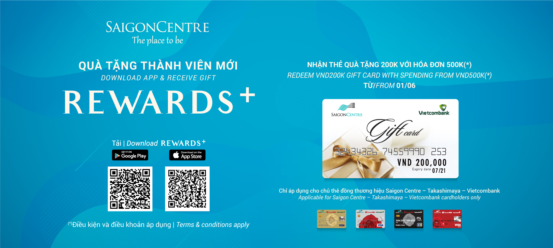 THẺ QUÀ TẶNG SAIGON CENTRE DÀNH CHO THÀNH VIÊN MỚI REWARDS+ (*)