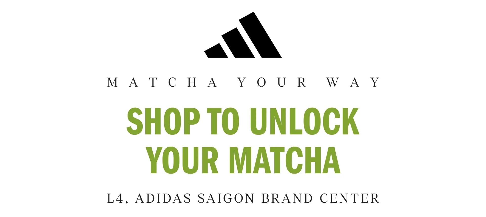 MATCHA YOUR WAY