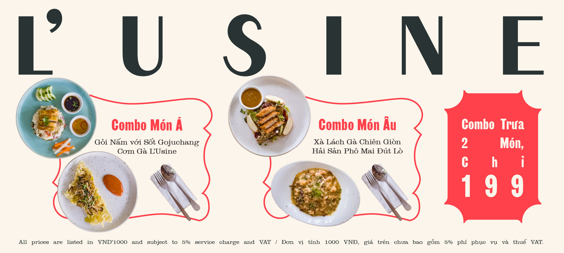 L'USINE INTRODUCING LUNCH COMBO