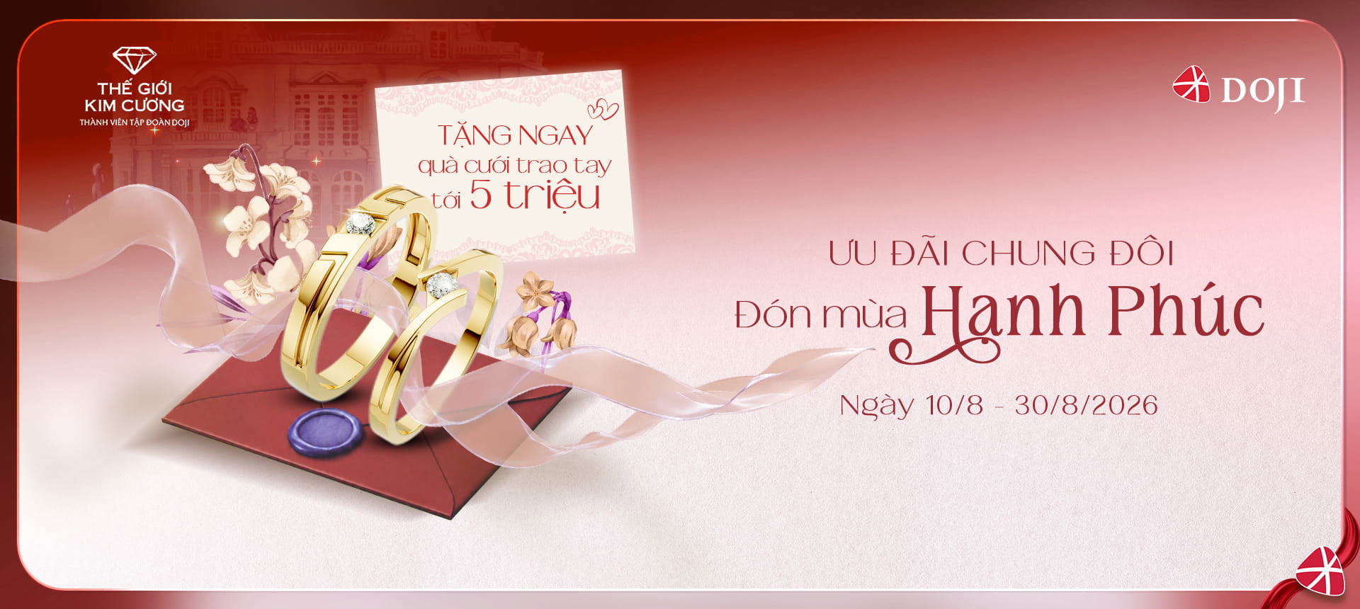 THẾ GIỚI KIM CƯƠNG - ƯU ĐÃI CHUNG ĐÔI - ĐÓN MÙA HẠNH PHÚC