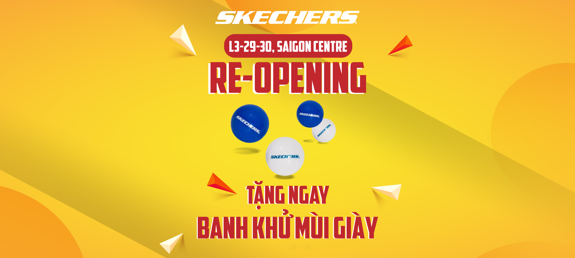 [RE-OPENING] SKECHERS SAIGON CENTRE COMES BACK!
