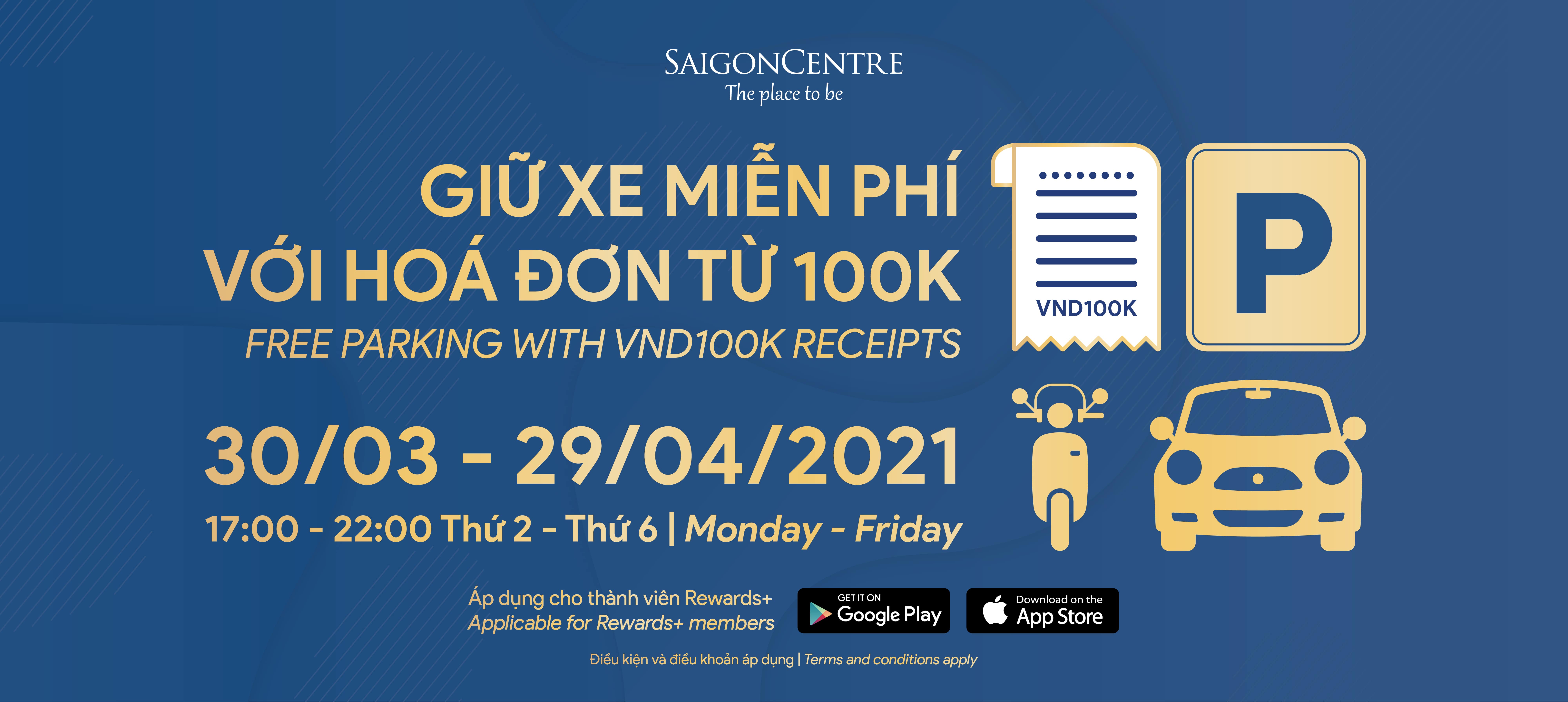 FREE PARKING WITH VND100,000 RECEIPTS