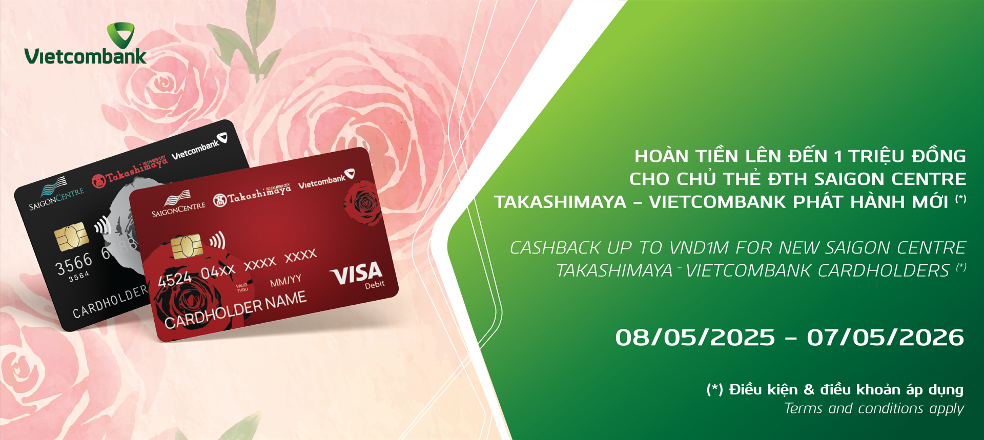 CASHBACK UP TO VND1M FOR NEW SAIGON CENTRE - TAKASHIMAYA - VIETCOMBANK CARDHOLDERS