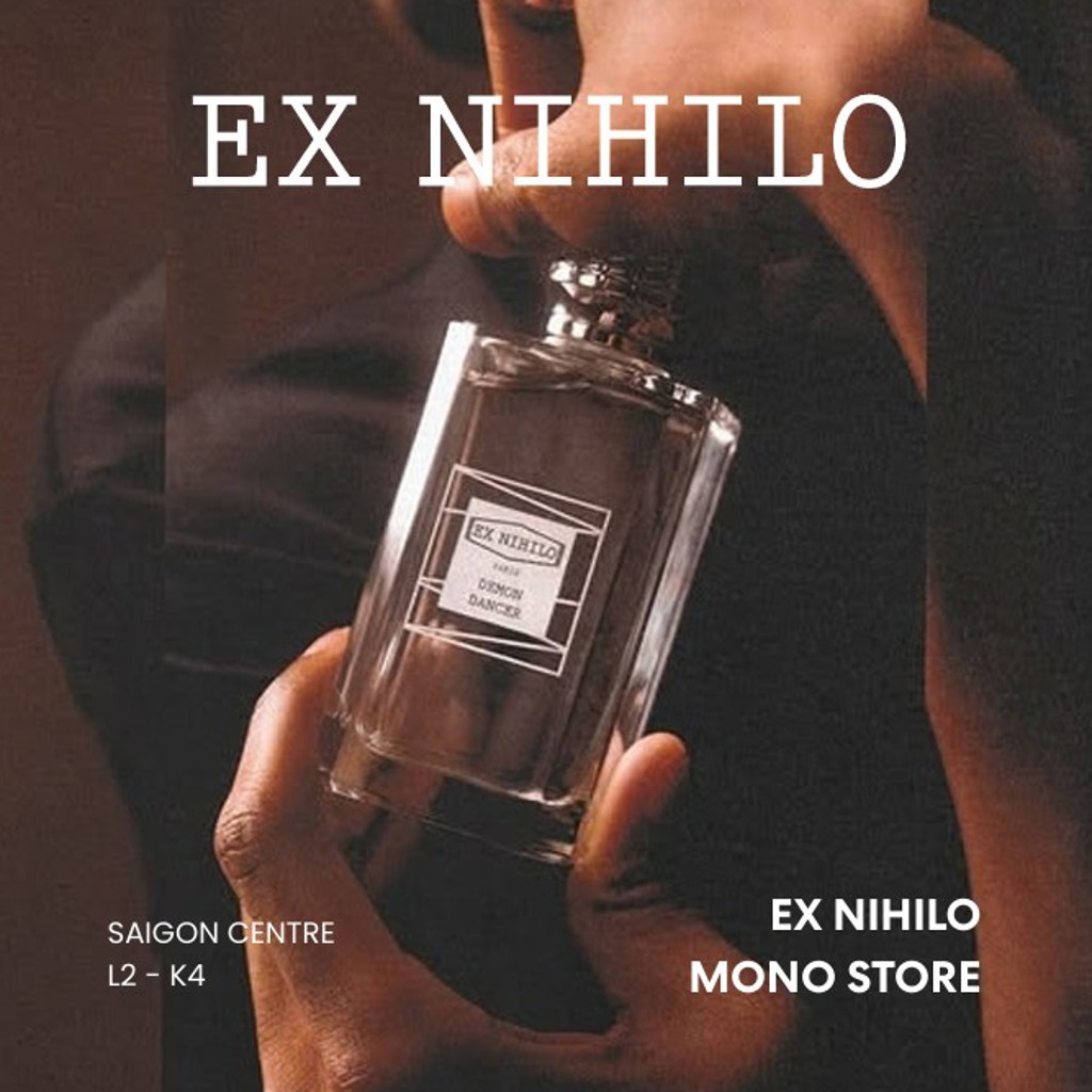 EX NIHILO MONO STORE | NOW OPEN AT SAIGON CENTRE