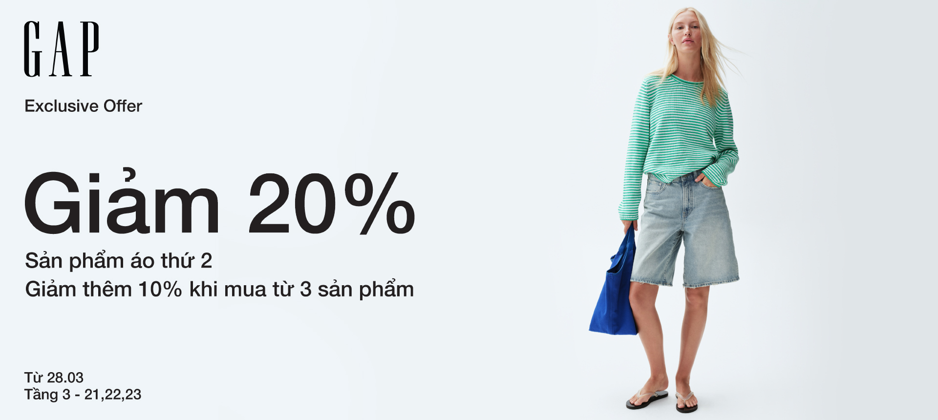 GAP EXCLUSIVE OFFER - GIẢM 20% CHO SẢN PHẨM ÁO THỨ HAI