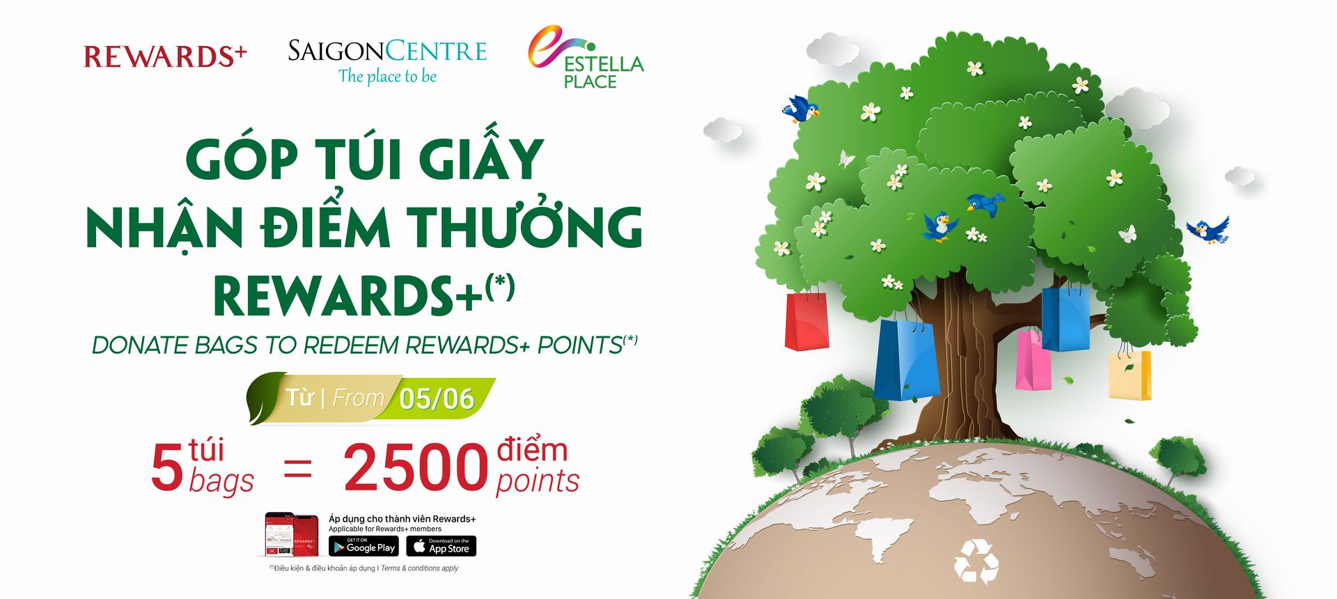 RECYCLE YOUR BAGS AND RECEIVE REWARDS+ POINTS (*)