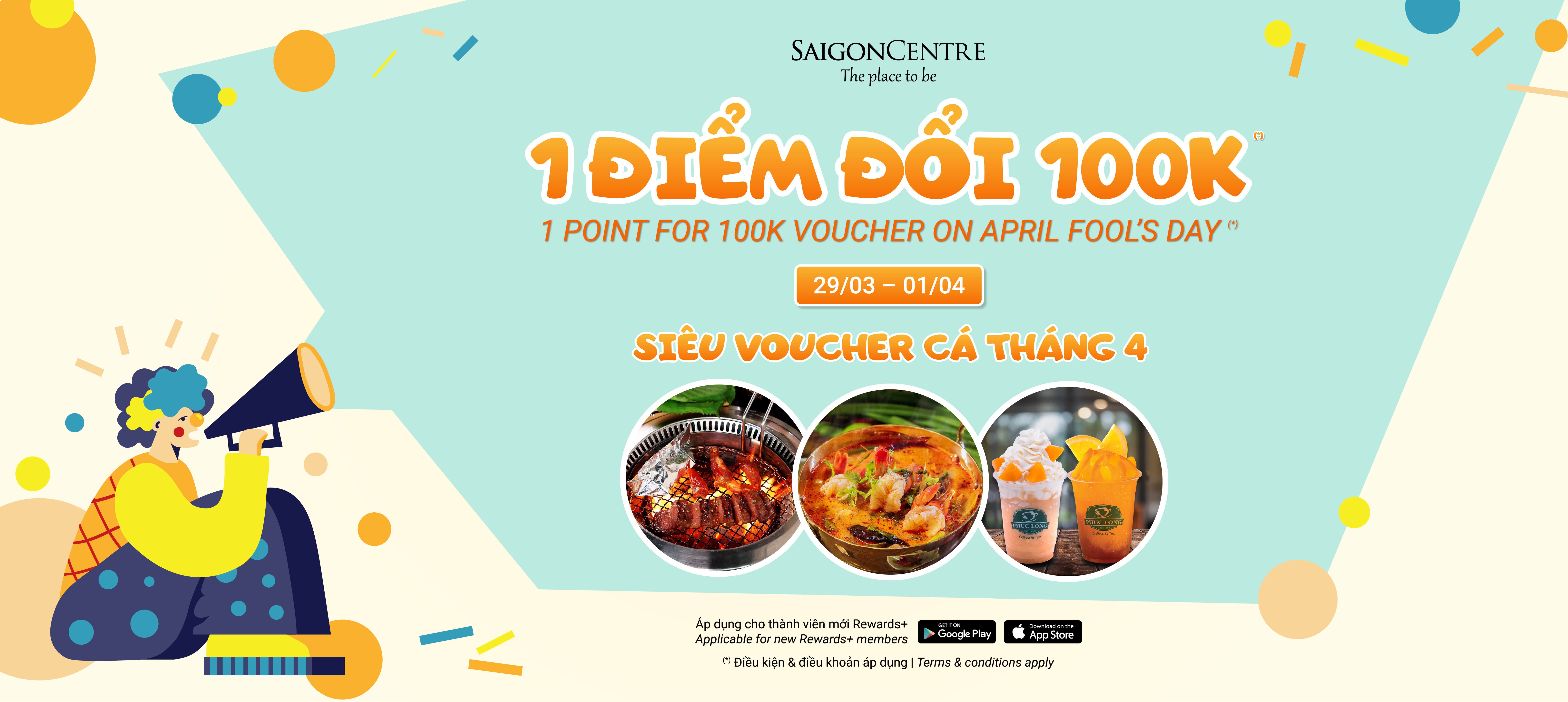 SIÊU VOUCHER CÁ THÁNG TƯ: 1 ĐIỂM REWARDS+ ĐỔI 100K