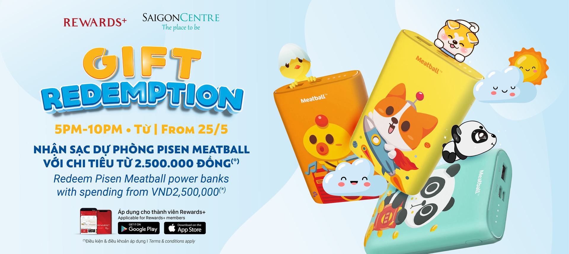REDEEM PISEN MEATBALL POWER BANKS WITH SPENDING FROM VND2.5M (*)