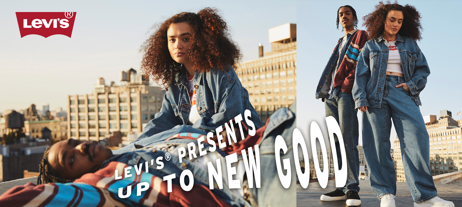 LEVI'S® PRESENTS - UP TO NEW GOOD